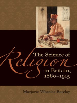 cover image of The Science of Religion in Britain, 1860-1915
